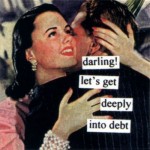 HHH darling-let-s-get-deeply-into-debt1-300x300