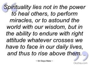 1-12 spirituality-lies-not-in-the-power-to-heal-sri-daya-mata