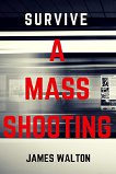 3-survive-a-mass-shooting