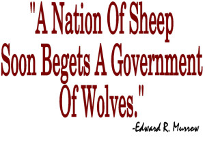 4-27-15 a-nation-of-sheep-soon-begets-a-government-of-wolves