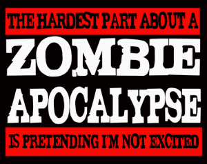 6-30-16 hardest-thing-about-zombie-apoc