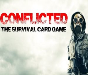 Interactive Fun Prepper Night with “Conflicted”