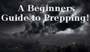 A Beginners Guide to Prepping!